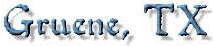 Click here to visit the Official Historic Gruene website